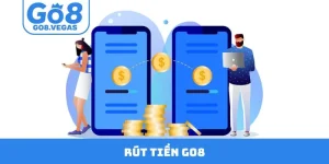 Rút Tiền GO8 - Hướng Dẫn Quy Trình Thanh Toán Nhanh Chóng
